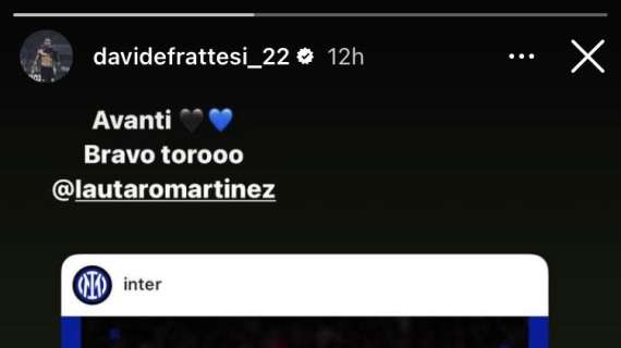 Frattesi carica l'Inter e applaude il poker di Lautaro: "Avanti. Bravo Torooo"