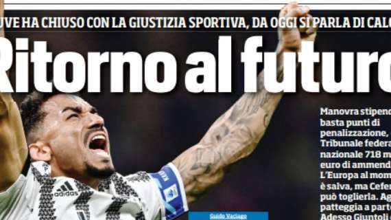 Prima TS - Ritorno al futuro: la Juve ha chiuso con la giustizia sportiva, da oggi si parla di calcio