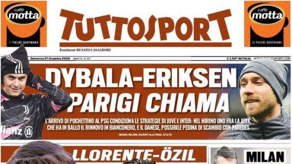 Prima pagina TS - Dybala-Eriksen, Parigi chiama. Il danese pedina di scambio con Paredes