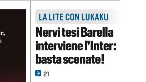 Prima TS - Nervi tesi Barella, interviene l’Inter: basta scenate!"