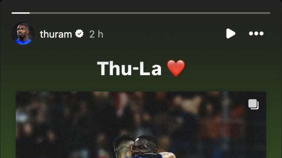 Anche a distanza Thuram non dimentica Lautaro. La storia su Instagram: "Thu-La"