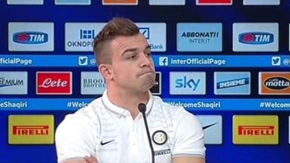 Shaqiri: "Mancio mi ha convinto, progetto top. Juventus? Volevo l'Inter"