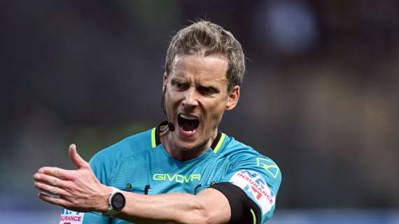 Arbitri 37esima giornata di Serie A: Inter-Lazio affidata a Chiffi, Doveri arbitrerà Parma-Napoli 