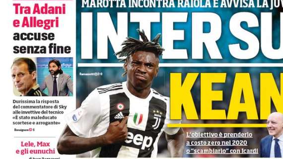 Prima CdS - Inter su Kean: Marotta incontra Raiola e avvisa la Juve 