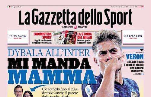 Prima GdS - Dybala all'Inter: mi manda mamma. Zhang torna e annuncia il rinnovo di Inzaghi