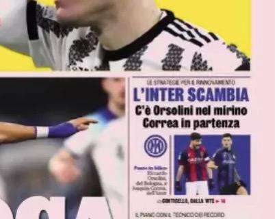 Prima GdS - L'Inter scambia: c'è Orsolini nel mirino, Correa in partenza