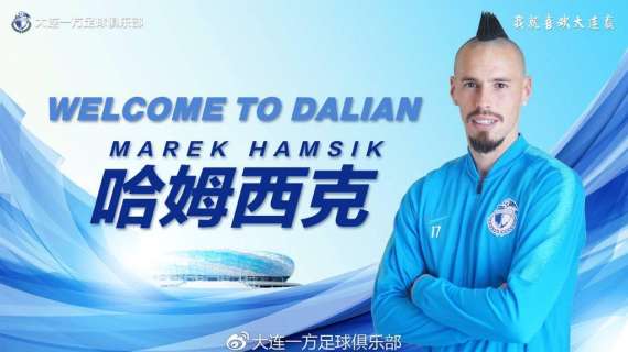 UFFICIALE - Il Dalian Yifang annuncia l'arrivo di Marek Hamsik