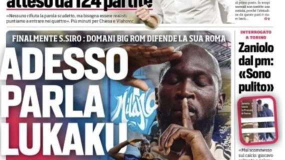 Prima CdS - Adesso parla Lukaku: Big Rom difende la sua Roma 