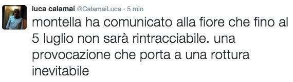 CALAMAI, Montella non rintracciabile fino al 5/7