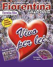 FIORENTINA INFORMA, Ediz. speciale di 80 pagine!