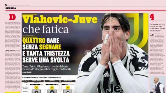 GAZZETTA, Vlahovic-Juventus, che fatica. E Torreira...