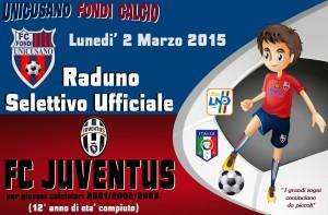 Unicusano Fondi Calcio: raduno selettivo per la Juventus