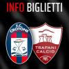 Crotone - Trapani: info biglietti per il match dello “Scida”