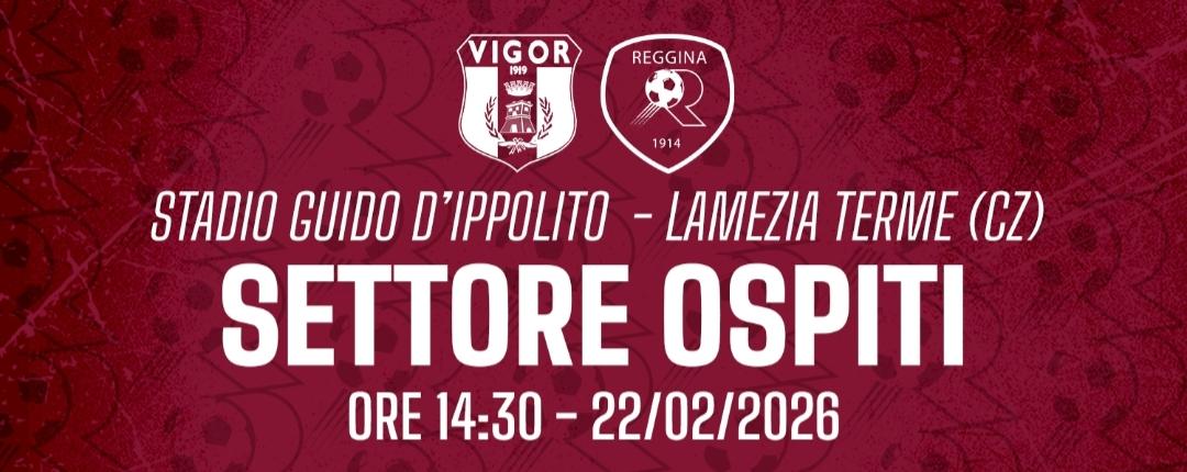 Vigor Lamezia - Reggina: al via la prevendita per il settore ospiti 