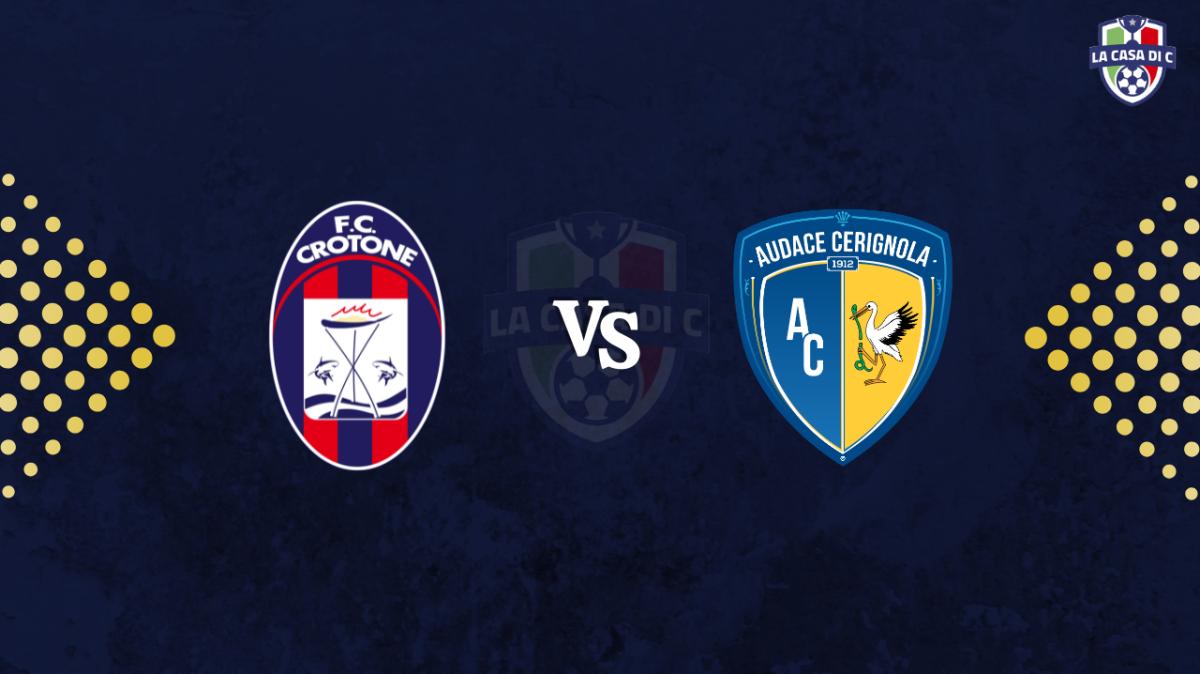 Crotone-Audace Cerignola: diretta live testuale, formazioni e tabellino