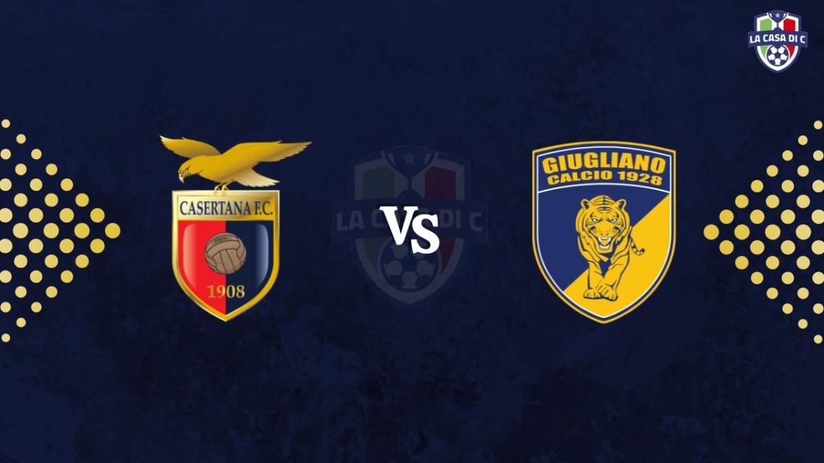 Casertana-Giugliano: diretta live testuale, formazioni e tabellino