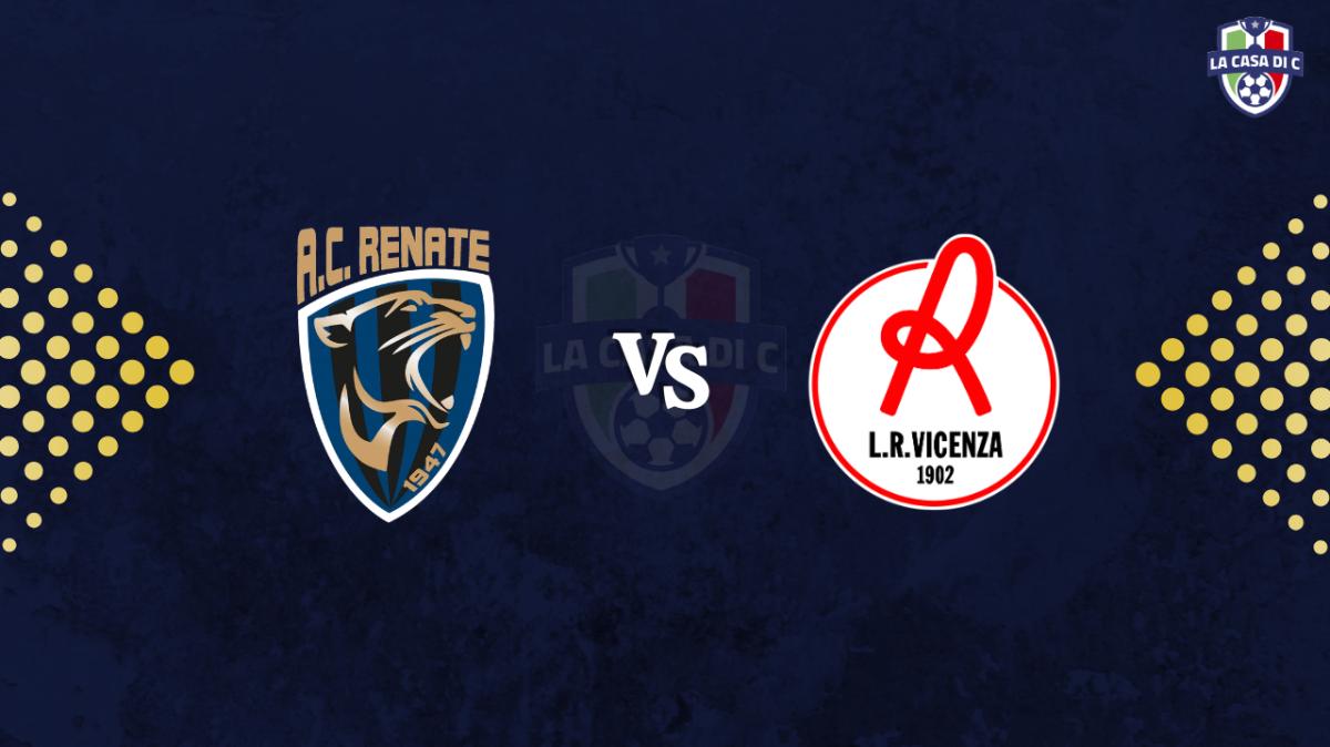 Renate-Vicenza 1-3: finale a Meda! | LIVE