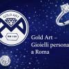 Gold Art, a Roma il gioiello diventa personale: il segno che resta nelle tue ricorrenze