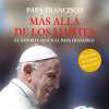 Il calcio secondo Papa Francesco | "Más allá de los limites": il nuovo libro con prefazione di Carlo Ancelotti