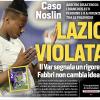 Il Corriere dello Sport: "Lazio violata! Caso Noslin: arbitro disastroso"