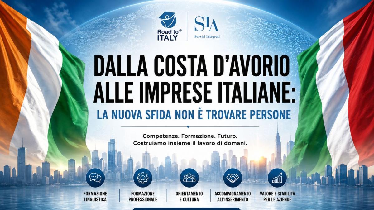 ROAD TO ITALY - Dalla Costa d’Avorio all’Italia: la nuova sfida delle imprese passa dalla formazione