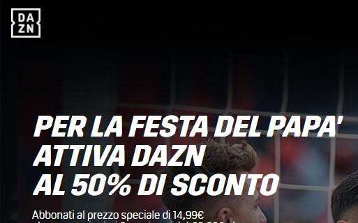 DAZN AL 50% DI SCONTO PER 3 MESI! REGISTRATI SUBITO, HAI POCHI GIORNI! SFRUTTALO PER ROMA-LAZIO