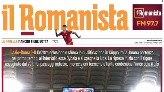 Lazio - Roma, l'apertura de Il Romanista: "Popolo tradito, vince solo il tifo" - FOTO