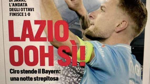 Lazio-Bayern Monaco, le prime pagine dei quotidiani: "Impresa" - FOTO