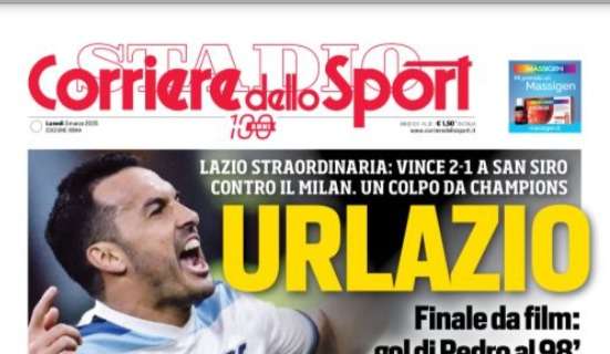 Lazio, il Corriere dello Sport omaggia Pedro in prima pagina: "Urlazio!" - FOTO