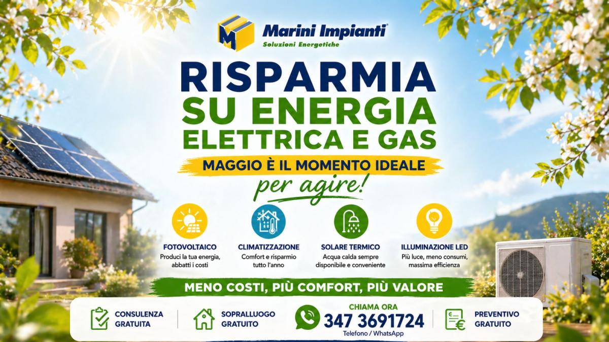 RISPARMIA SU ENERGIA ELETTRICA E GAS: maggio è il mese giusto per iniziare davvero