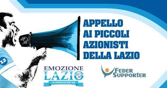 Emozione Lazio, appello agli azionisti: "Fatevi avanti legalmente contro Lotito!"