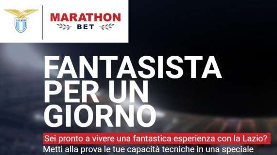 "Fantasista per un giorno", Lazio e Marathonbet presentano la sfida di precisione riservata ai tifosi 