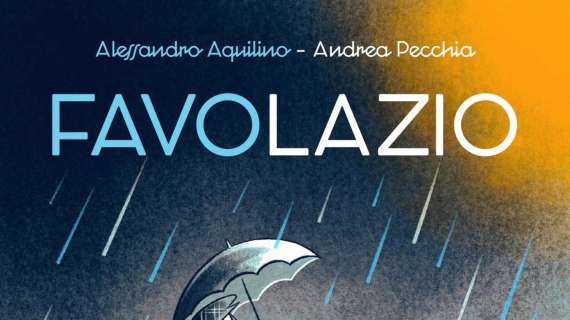 "FAVOLAZIO", un amore oltre le generazioni! Aquilino e Pecchia: "La Lazio è..."