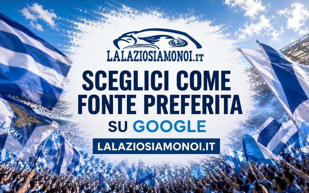 La Lazio siamo noi: dimostriamolo anche qui. Scegliete chi vi racconta ogni giorno