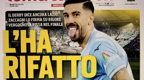 Lazio - Roma, le prime pagine dei giornali: "Festa Sarri, Zaccagni l'ha rifatto" - FOTO