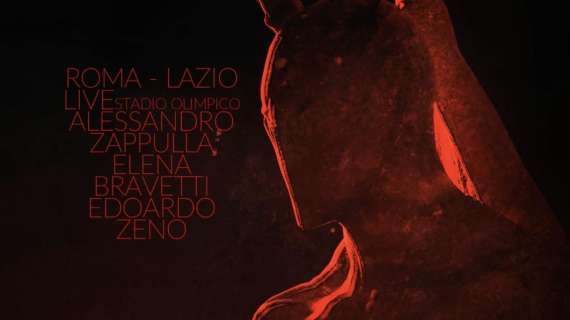 SPECIALE DERBY - Roma-Lazio, segui la partita con Lalaziosiamonoi.it - VIDEO