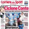 L'apertura del Corriere dello Sport: "Il ciclone-Conte mette la Serie A sottosopra"