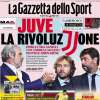 La Gazzetta dello Sport in apertura: "Juve, la rivoluzione"