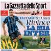 La Gazzetta dello Sport apre con la promessa di Lautaro Martinez: "Rivince la mia Inter"