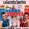 La prima pagina de La Gazzetta dello Sport: "Derby verità. Fonseca si gioca tutto"