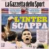 "Inzaghi scappa, Conte frena": le prime pagine dei quotidiani sportivi del 17 marzo