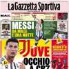  La Gazzetta dello Sport in apertura: "Juve, occhio a CR7"
