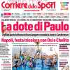 L'apertura del CorSport: "La dote di Paulo". Dybala manda la Juve in Conference