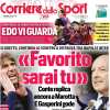 "Favorito sarai tu, Conte replica a Marotta": la prima pagina del Corriere dello Sport