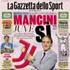 "Mancini-Juve: sì": la prima pagina de La Gazzetta dello Sport sull'addio di Motta
