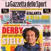 "Inter-Milan, derby per un'altra stella". La prima pagina della Gazzetta dello Sport