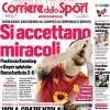 Il Corriere dello Sport titola: "Si accettano miracoli", la Roma cade contro il Leverkusen