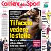 Ti faccio vedere le stelle, dura risposta di Marotta a Cardinale. Il Corriere dello Sport in prima pagina