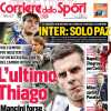 "C'è solo Nico Paz per l'Inter, due ostacoli: Florentino e Fabregas" la prima pagina del Corriere dello Sport