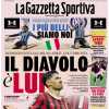 "Istinto e coraggio, Atalanta-Inter è il meglio che c'è": l'apertura di Gazzetta dello Sport